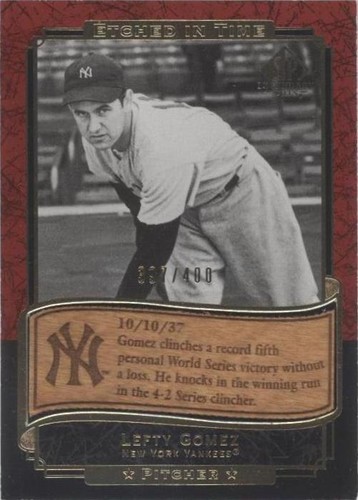 2003 SP Legendary Cuts - Lefty Gomez #ET-LG