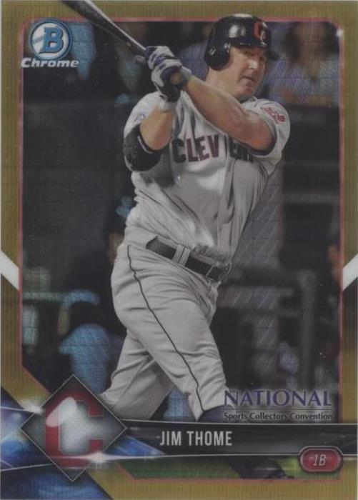 2018 Bowman Chrome National Convention - Jim Thome #BNR-JT