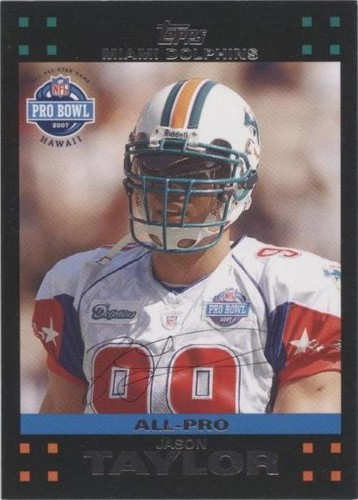 2007 Topps Jason Taylor #411
