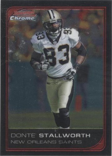 2006 Bowman Chrome Donte Stallworth #190
