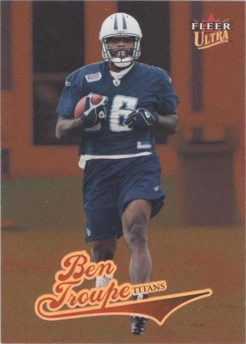 2004 Fleer Ultra Ben Troupe #U240