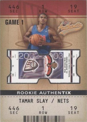 2002-03 Fleer Authentix - Tamar Slay #112