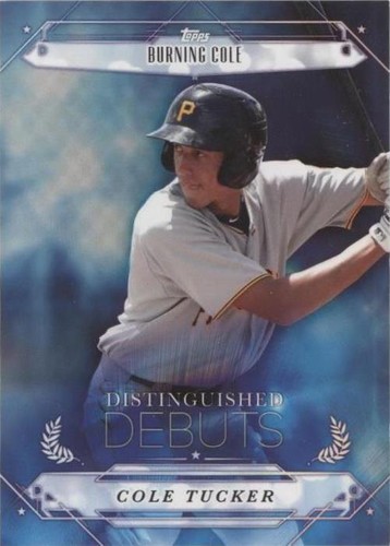 2015 Topps Pro Debut - Cole Tucker #DD-18