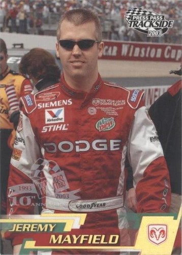 2003 Press Pass Trackside - Jeremy Mayfield #P13