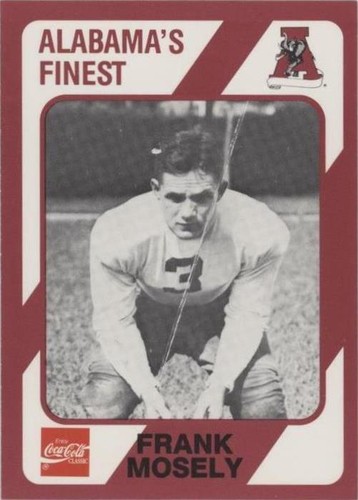 1989 Collegiate Collection Alabama Crimson Tide Frank Mosely #528