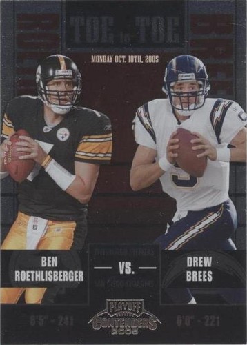 2005 Playoff Contenders Ben Roethlisberger Drew Brees #TT-14