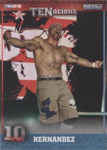 2012 TRISTAR TNA TENacious - Hernandez #19