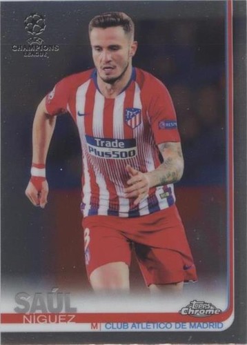 2018-19 Topps Chrome UCL Saul #91