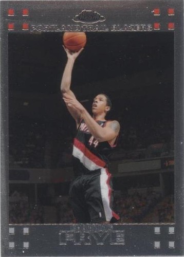 2007-08 Topps Chrome - Channing Frye #67