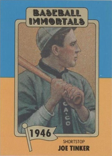 1980-84 SSPC Baseball Immortals 1st Printing - Joe Tinker #47