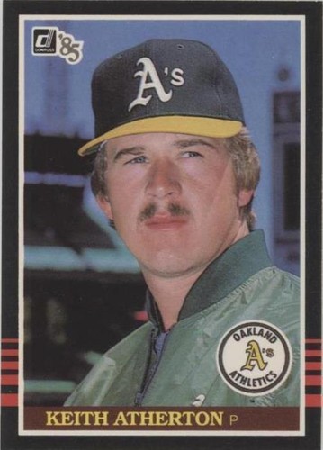 1985 Donruss - Keith Atherton #340