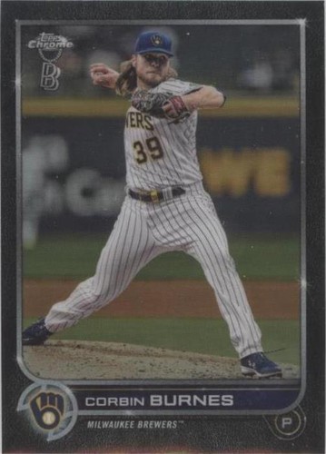 2022 Topps Chrome Ben Baller Edition - Corbin Burnes #167