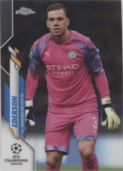 2019-20 Topps Chrome UCL Ederson #89