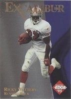 1995 Collector's Edge Excalibur Ricky Watters #24