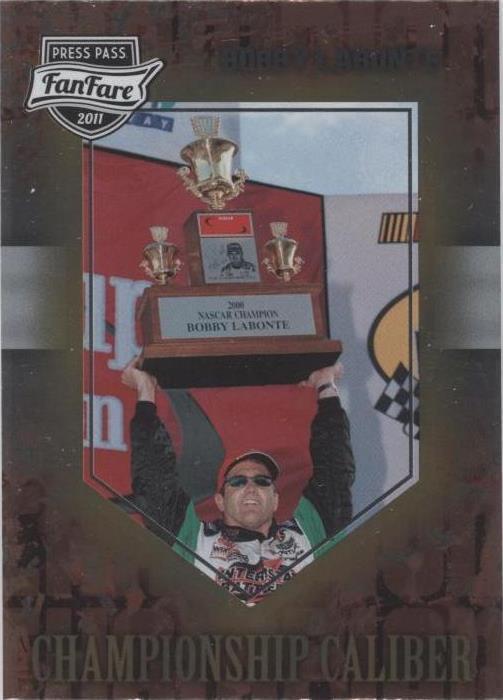 2011 Press Pass Fanfare - Bobby Labonte #CC 6