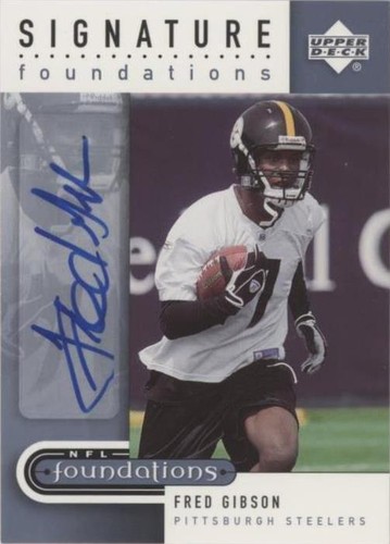 2005 Upper Deck NFL Foundations Fred Gibson #SF-FR