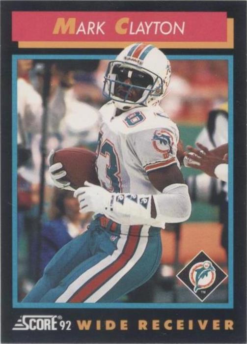 1992 Score Mark Clayton #355