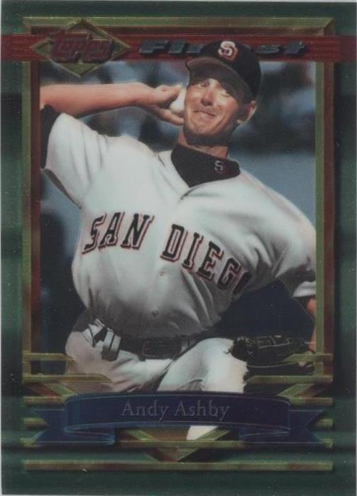 Topps Finest 1994 - Andy Ashby #255
