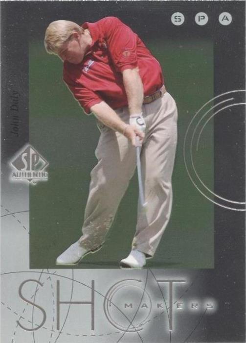 2001 SP Autêntico - John Daly #S7
