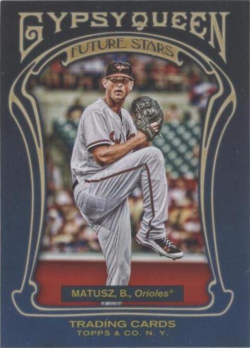 2011 Topps Gypsy Queen - Brian Matusz #FS1