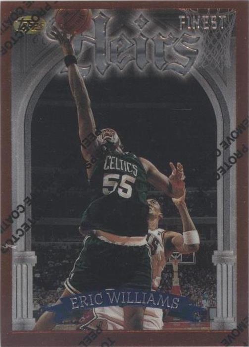 Topps Finest 1996-97 - Eric Williams #227