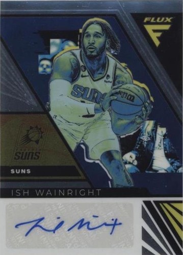 2022-23 Panini Flux - Ish Wainright #FS-ISH