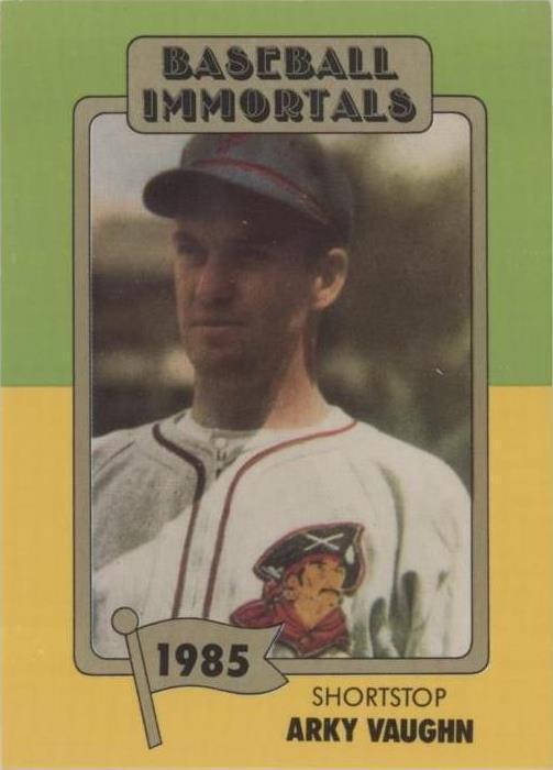 1980-87 SSPC Baseball Immortals - Arky Vaughan #193