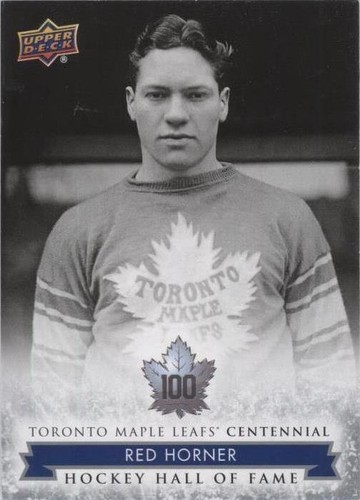 2017 Upper Deck Toronto Maple Leafs Centennial - Red Horner #154