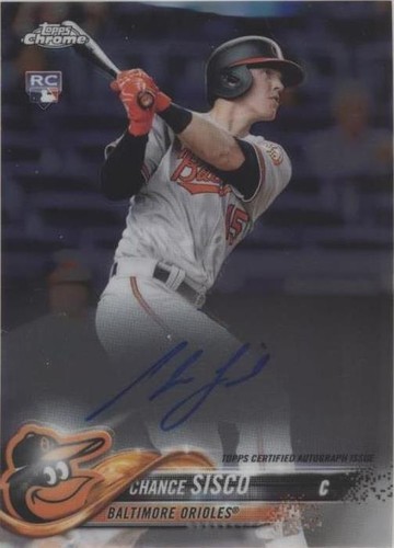 2018 Topps Chrome - Chance Sisco #RA-CS