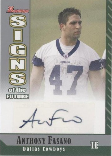 2006 Bowman Anthony Fasano #SF-AF