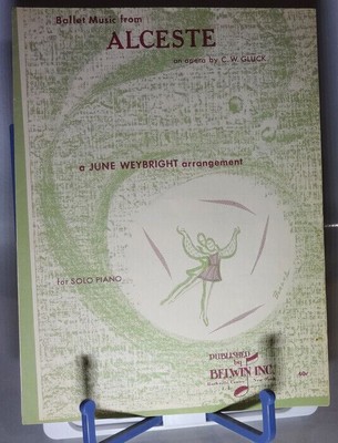 Ballet Music From Alceste C W Gluck Solo Piano Sheet Music 1961 Belwin Inc Opera
