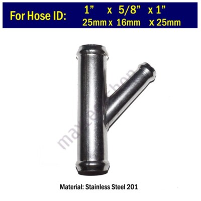 Y Wye 1'' x 1 x 5/8'' Heater Hose Fitting 25mm 25mm 16mm Connector Adapter Reducer