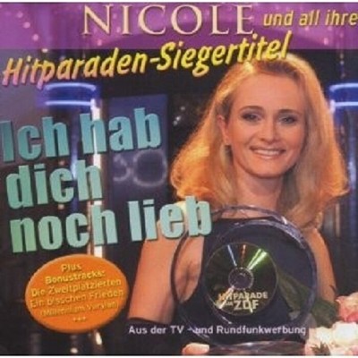 NICOLE ''ICH HAB DICH NOCH LIEB'' CD NEW+
