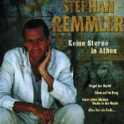STEPHAN REMMLER - KEINE STERNE IN ATHEN  CD NEW