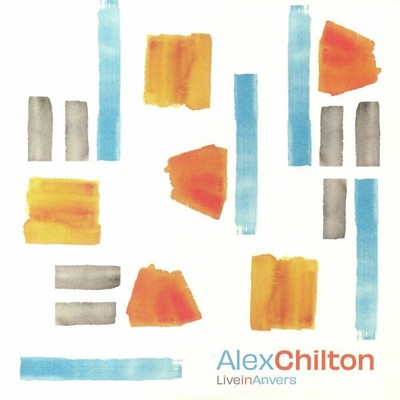 CHILTON, Alex - Live At Anvers (Record Store Day RSD 2023) - Vinyl (LP)