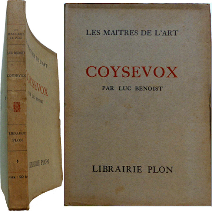 Antoine Coysevox 1930 Luc Benoist Biographie Sculpture