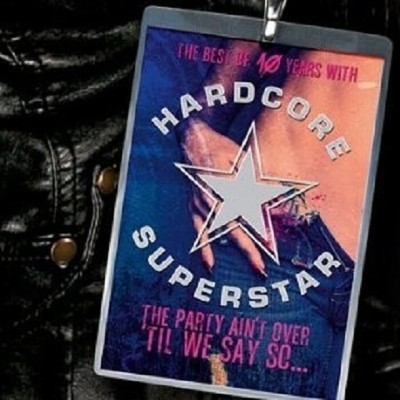 HARDCORE SUPERSTAR ''PARTY AIN'T OVER 'TIL WE...'' CD NEW+