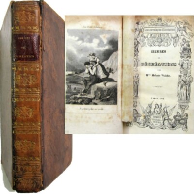 Heures de récréation 1836 Mélanie Waldor Petits colliberts Nelly piété filiale