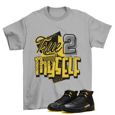 Stay True Black Taxi Shirt to Match Jordan 12 Retro Black Taxi  CT8013-071 / NEW