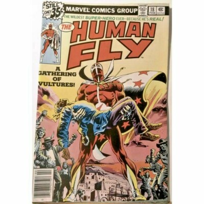 The Human Fly Vol 1 #18 ''A Gathering of Vultures!'' Feb 1979