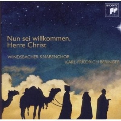 WINDSBACHER KNABENCHOR ''NUN SEI WILLKOMMEN,HERRE CHRIST''  CD NEW+