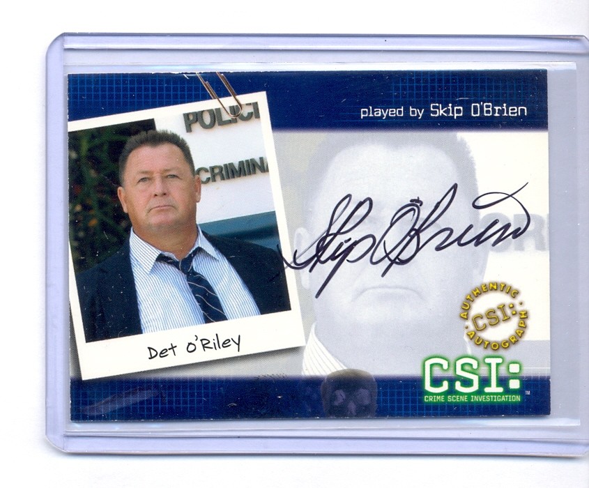 CSI Series 2 Auto Autograph Card CSI-B6 Skip O'Brien as Det. O