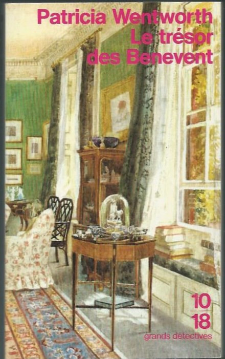 Patricia Wentworth Le Tresor Des Benevent 10/18 Grands Detectives Policier