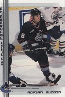 2000-01 In the Game Be A Player Memorabilia - Adrian Aucoin #362