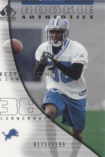 2004 SP Authentic Keith Smith #92