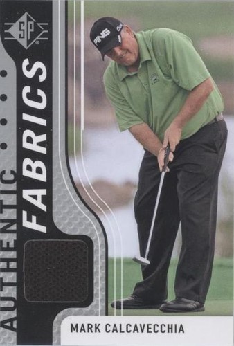 2012 SP Authentic - Mark Calcavecchia #AF-MC