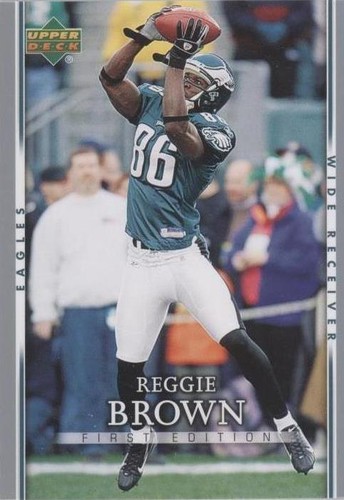 2007 Upper Deck First Edition Reggie Brown #74