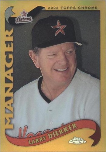 2002 Topps Chrome - Larry Dierker #286