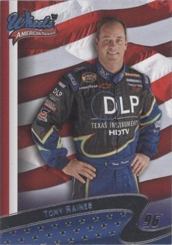 2007 Wheels American Thunder - Tony Raines #25