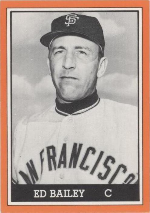 1981 TCMA 1962 Campeones de la Liga Nacional de los Gigantes de San Francisco - Ed Bailey #1981-005